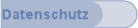 Datenschutz
